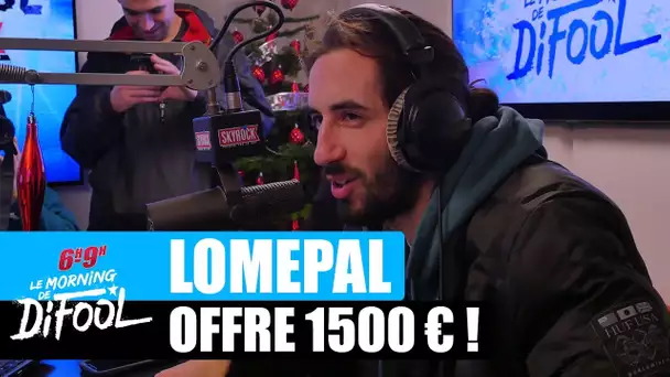 Lomepal offre 1500€ à un auditeur ! #MorningDeDifool
