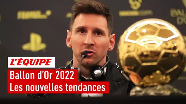 Ballon d'Or 2022 : Le séisme Messi, les Français en force et la percée de la nouvelle génération