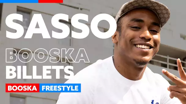 Sasso | Freestyle Booska Billets