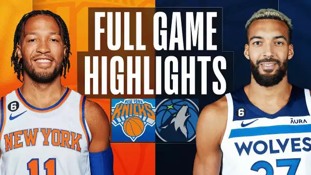 KNICKS at TIMBERWOLVES | NBA FULL GAME HIGHLIGHTS | November 7, 2022