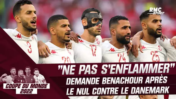 Coupe du monde 2022 : "Ne pas s'enflammer" demande Benachour après le nul contre le Danemark