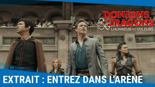 Donjons & Dragons : L’honneur des voleurs – Extrait : Entrez dans l’arène