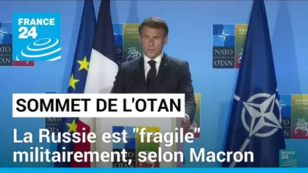 Sommet de l'Otan : la Russie est "fragile" militairement, selon Emmanuel Macron • FRANCE 24