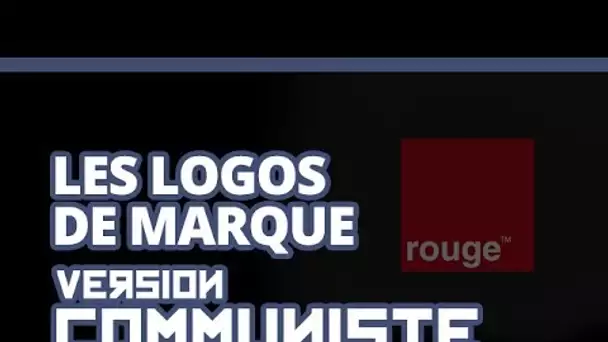 Top des logos de marque version communiste