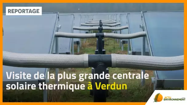 À Verdun, lumière sur la plus grande centrale thermique de France
