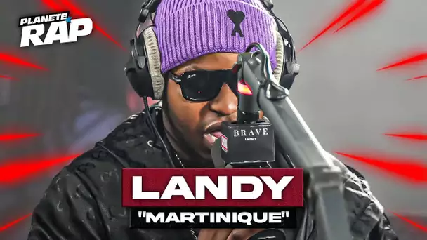 [EXCLU] Landy - Martinique #PlanèteRap
