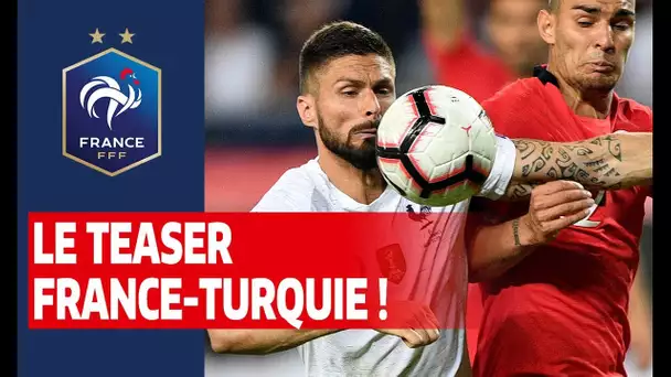 France-Turquie : venez soutenir les Bleus, Equipe de France I FFF 2019