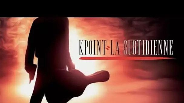 KPoint - ' La Quotidienne ' - Daymolition