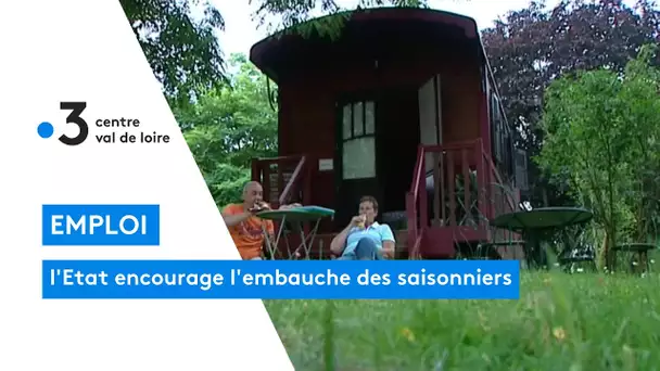 Poilly-Lez-Gien : l'Etat encourage les embauches des saisonniers, rendez-vous dans un camping