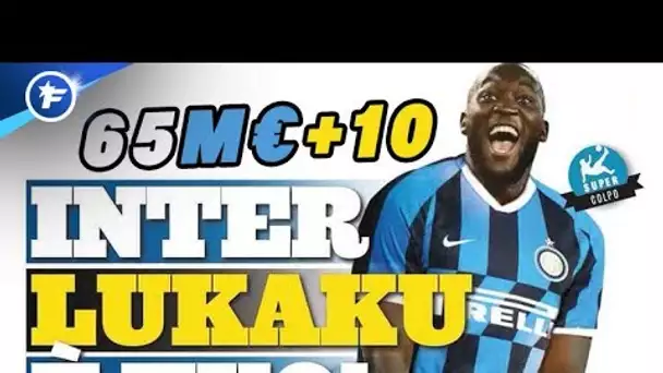 Romelu Lukaku débarque à l'Inter Milan | Revue de presse