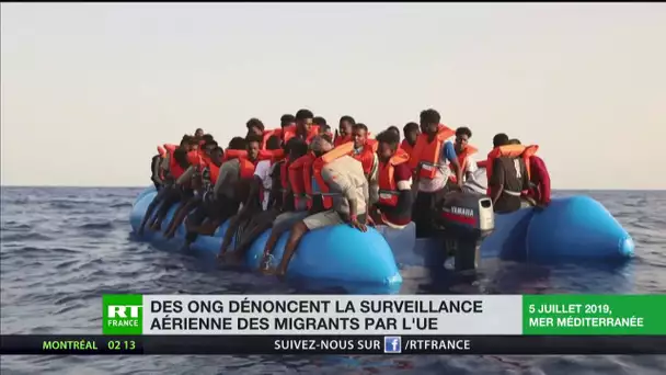 Des ONG humanitaires dénoncent la surveillance aérienne de migrants par l'Union Européenne