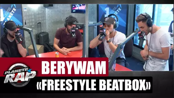 Berywam "Freestyle Beatbox" (Champion de France) #PlanèteRap