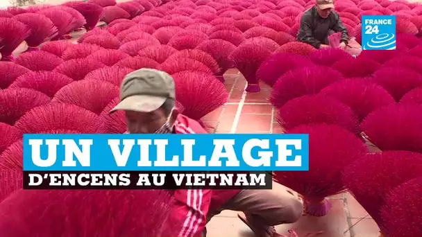 Vietnam, un "village d'encens"