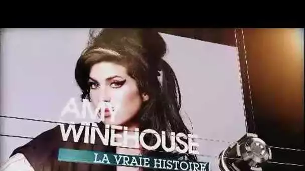 La Vraie Histoire d'Amy Winehouse