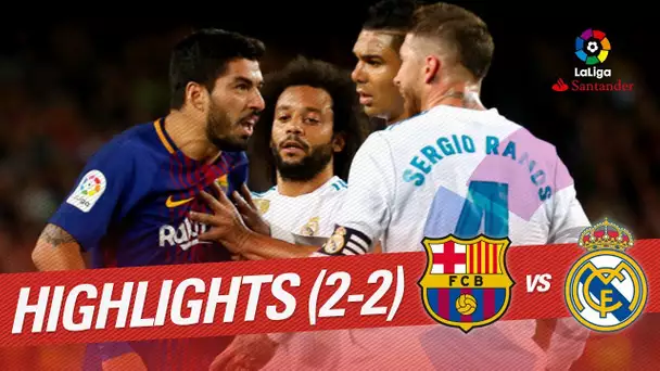 ElClásico - Resumen de FC Barcelona vs Real Madrid (2-2)