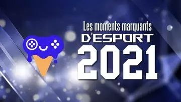 Points forts de l'esport en 2021