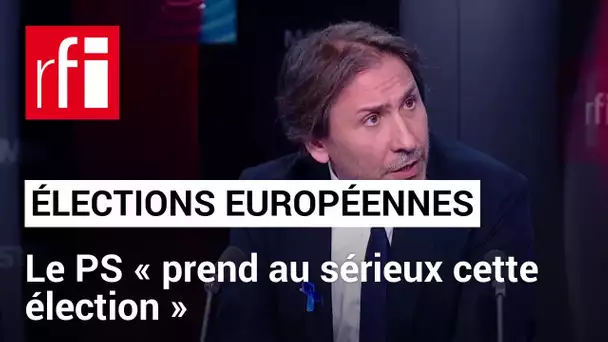 Européennes 2024: «Nous prenons au sérieux cette élection» assure le député PS Jérôme Guedj