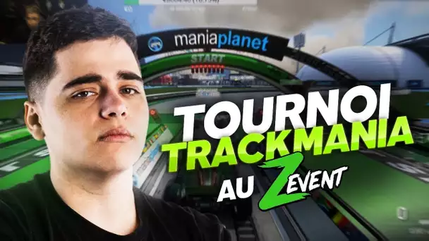 ON A LEVEL INCROYABLE AU TOURNOI TRACKMANIA DU ZEVENT ft. EVENT