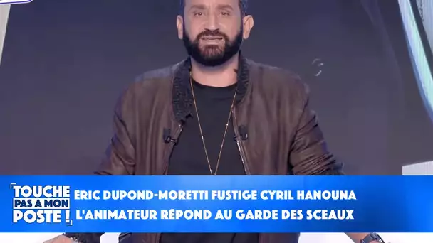 Éric Dupond-Moretti fustige Cyril Hanouna : l'animateur répond au garde des Sceaux