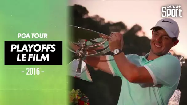 Golf - PGA Tour - FedExCup : Le film officiel des Playoffs 2018