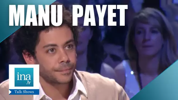 Manu Payet chez Thierry Ardisson | Archive INA