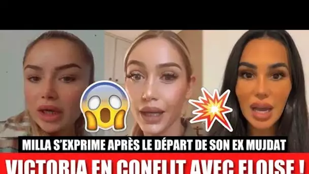 VICTORIA EN CONFLIT AVEC ELOISE À CAUSE DE NACCA !! 😱 MILLA S’EXPRIME APRÈS LE DÉPART DE MUJDAT !!