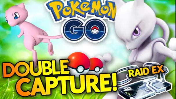 INCROYABLE ! MEW ET MEWTWO DANS LA MÊME VIDÉO POKEMON GO !