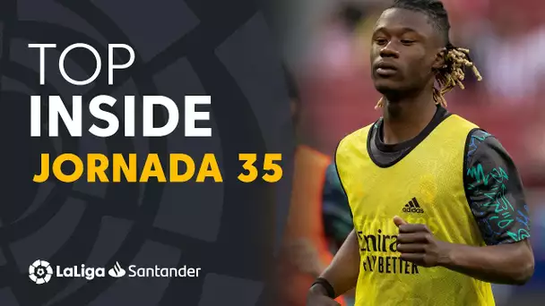 LaLiga Inside Jornada 35