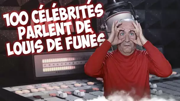 100 célébrités parlent de Louis de Funès !