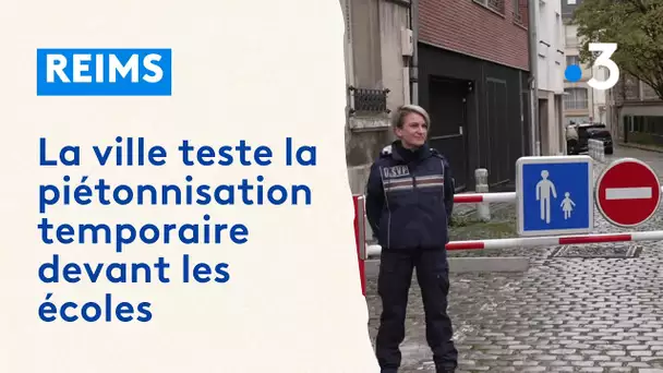 Reims teste la piétonnisation temporaire devant les écoles