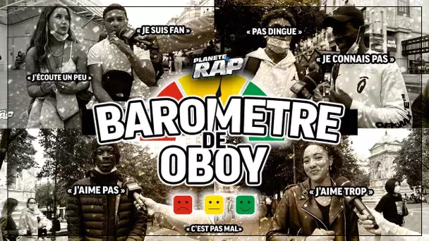 Le baromètre d'OBOY ! Qui le connaît le mieux ? #PlanèteRap