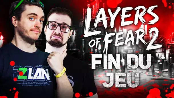 Layers of Fear 2 #7 : Fin du jeu (feat Gius)