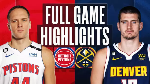 PISTONS at NUGGETS | NBA FULL GAME HIGHLIGHTS | November 22, 2022