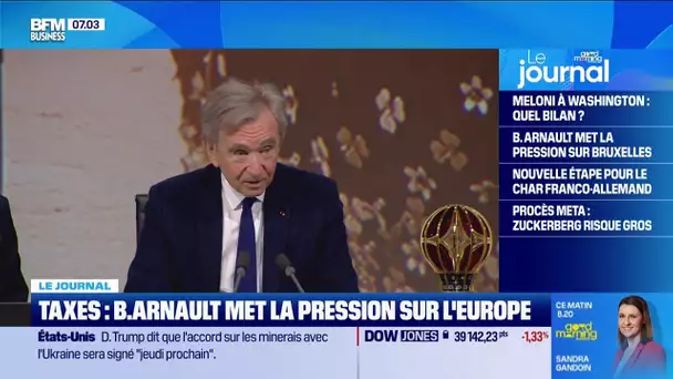 "Il faut essayer de discuter avec les Américains": Bernard Arnault met la pression sur l'Europe
