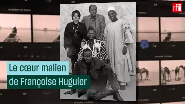 Le cœur malien de Françoise Huguier • RFI