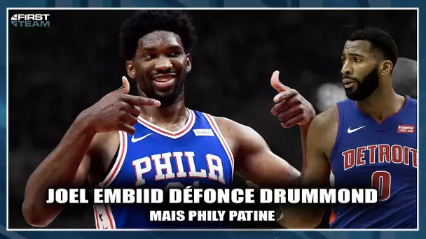 JOEL EMBIID DÉFONCE DRUMMOND (mais Phily patine)