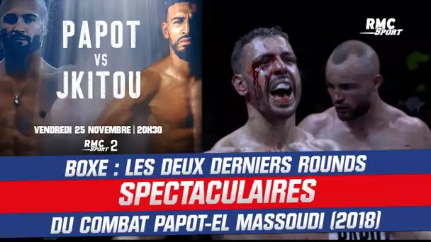 Boxe : Les deux derniers rounds spectaculaires de Papot-El Massoudi (2018)