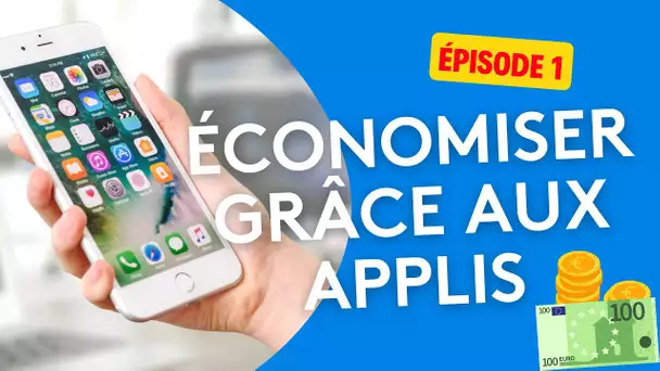 Économiser grâce aux applis, comment dépenser moins lorsque vous faites vos courses ?