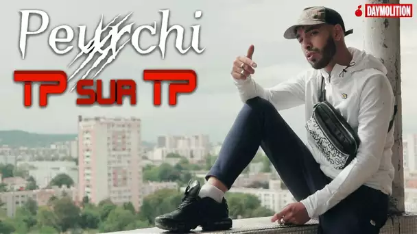 Peurchy - TP sur TP I Daymolition