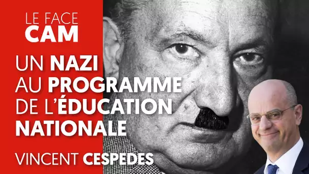 UN NAZI AU PROGRAMME DE L'ÉDUCATION NATIONALE