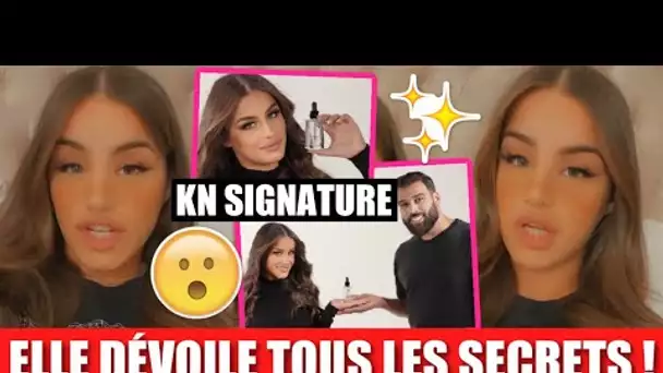 KAMILA RÉVÈLE TOUS LES SECRETS SUR SA MARQUE KN SIGNATURE ! 😮 (ÉNORME PROJET AVEC NORE)