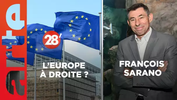 François Sarano / L'Europe vire-t-elle encore à droite ? - 28 Minutes - ARTE