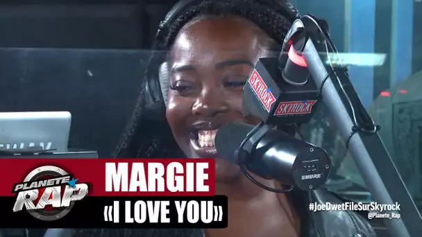 [EXCLU] Margie "I love you" #PlanèteRap