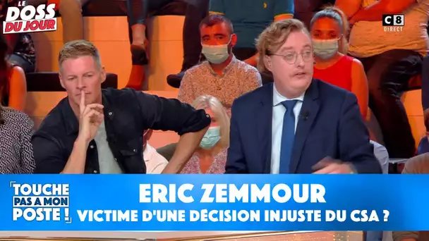 Eric Zemmour victime d'une décision injuste du CSA ?