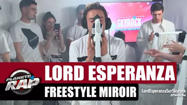 Lord Esperanza - Freestyle miroir #PlanèteRap