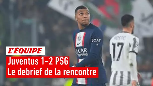 Juventus 1-2 PSG - Le debrief de la rencontre