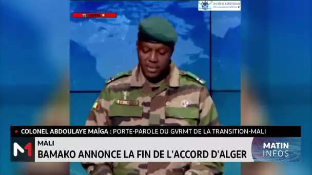 Le gouvernement de Transition malien annonce la «fin avec effet immédiat» de l´accord d´Alger