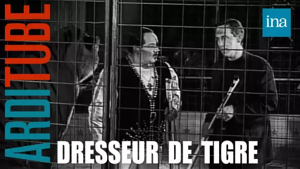 Thierry Ardisson, dresseur de tigre | INA Arditube