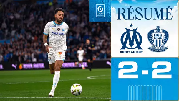 OM 2 - 2 NICE | Le résumé de la rencontre