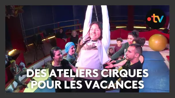 Des ateliers d'initiation aux arts du cirque pendant les vacances